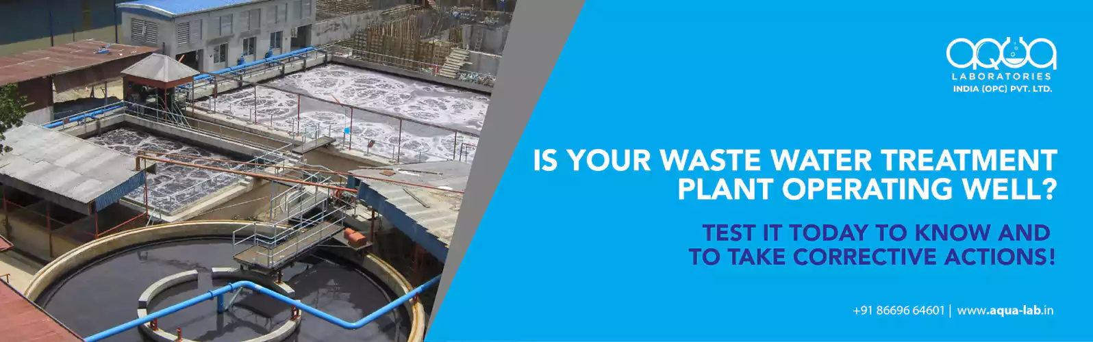 AQUA LABORATORIES Treatability Study, Sewage Water Analysis, Effluent Water Analysis, Water Testing For Drinking Purpose, Water Analysis For Utility Purpose, Borewell Water Testing, Well Water Testing, RO Water Testing, Filter Water Analysis, Ground Water Analysis, Microbial Testing